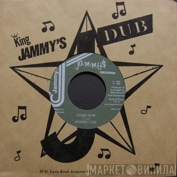 Robert Lee  - Come Now
