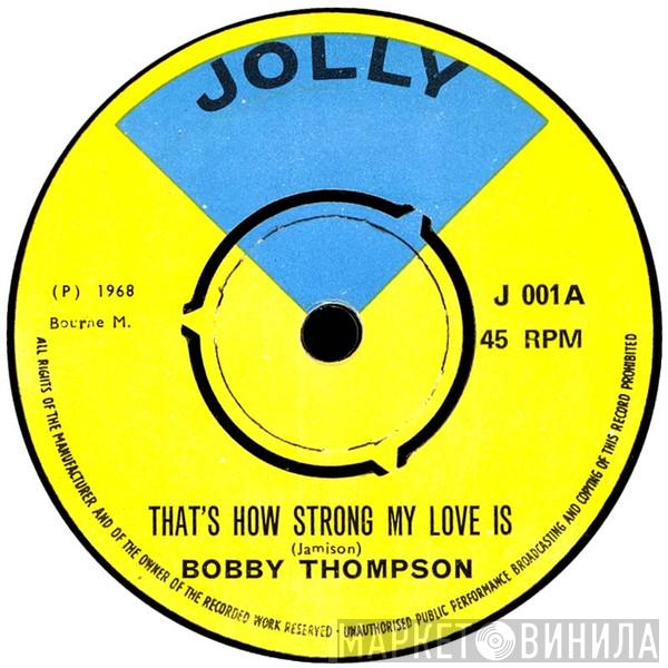  Robert Livingstone Thompson  - That's How Strong My Love Is