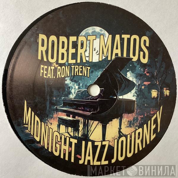 Robert Matos, Ron Trent - Midnight Jazz Journey