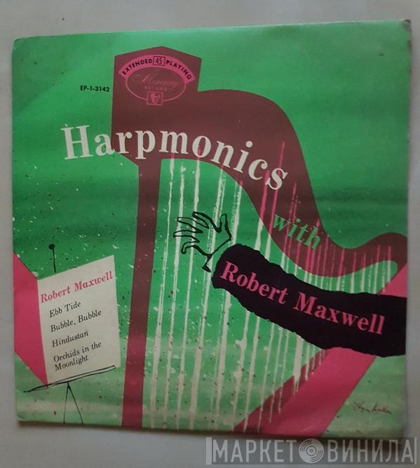  Robert Maxwell  - Harpmonics