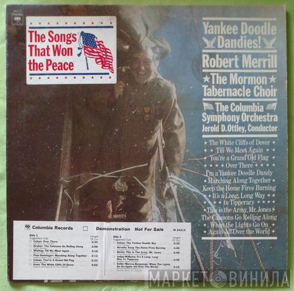 , Robert Merrill , Mormon Tabernacle Choir  Columbia Symphony Orchestra  - Yankee Doodle Dandies!