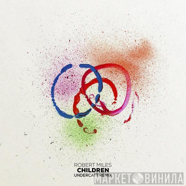  Robert Miles  - Children (Undercatt Remix)