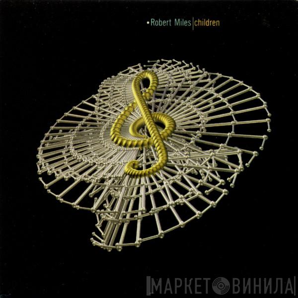  Robert Miles  - Children