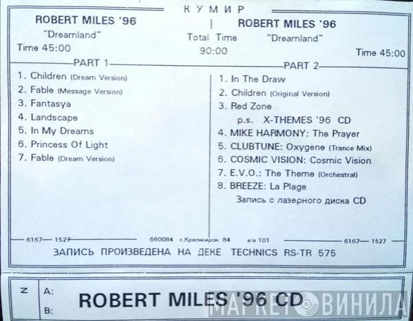  Robert Miles  - Dreamland