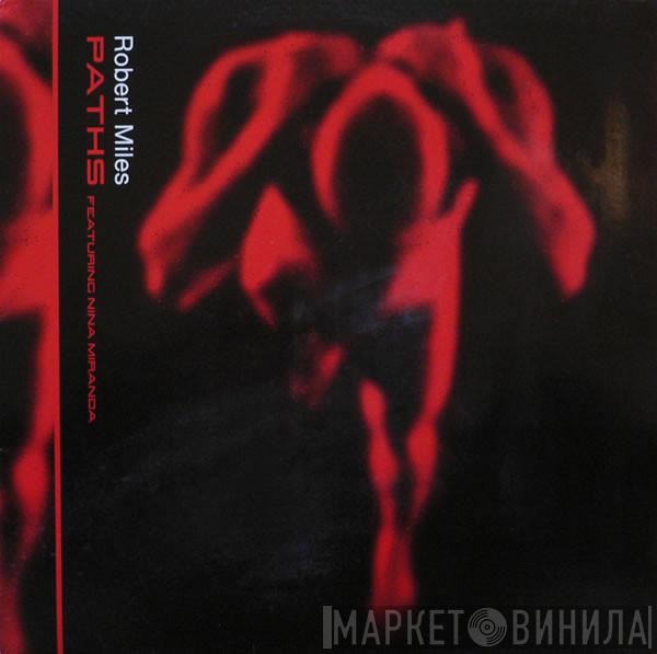 Robert Miles - Paths