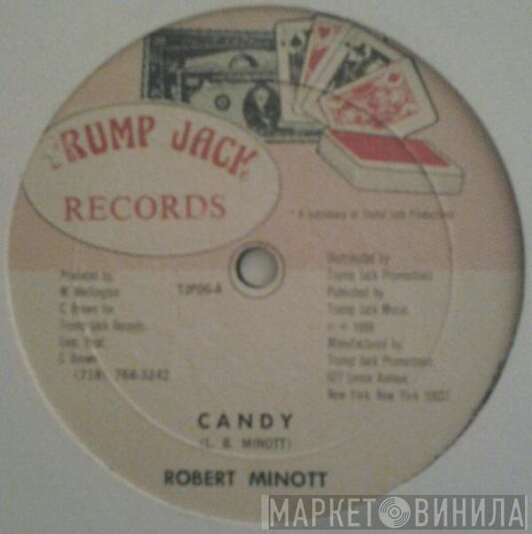 Robert Minott - Candy
