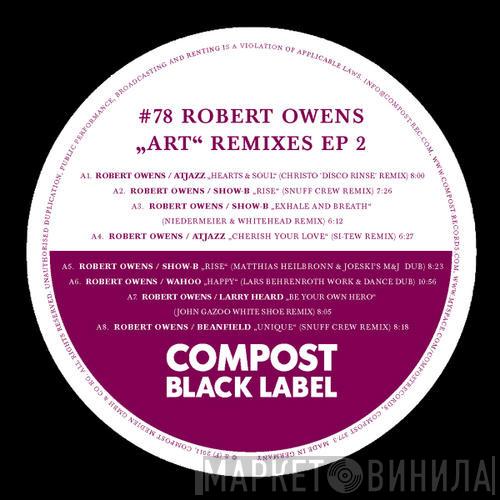  Robert Owens  - Art Remixes EP 2