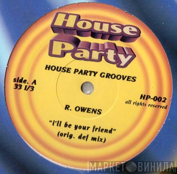  Robert Owens  - I'll Be Your Friend