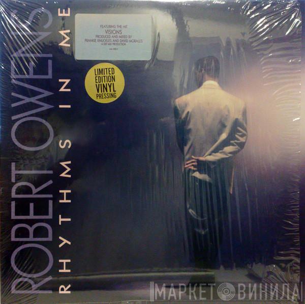 Robert Owens - Rhythms In Me