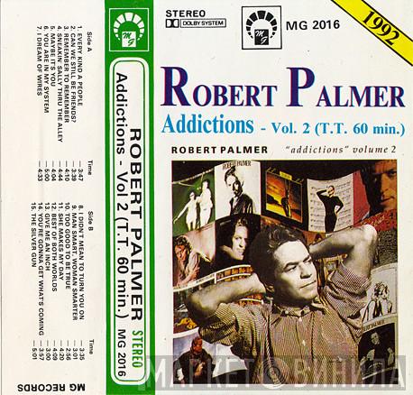  Robert Palmer  - Addictions Volume 2