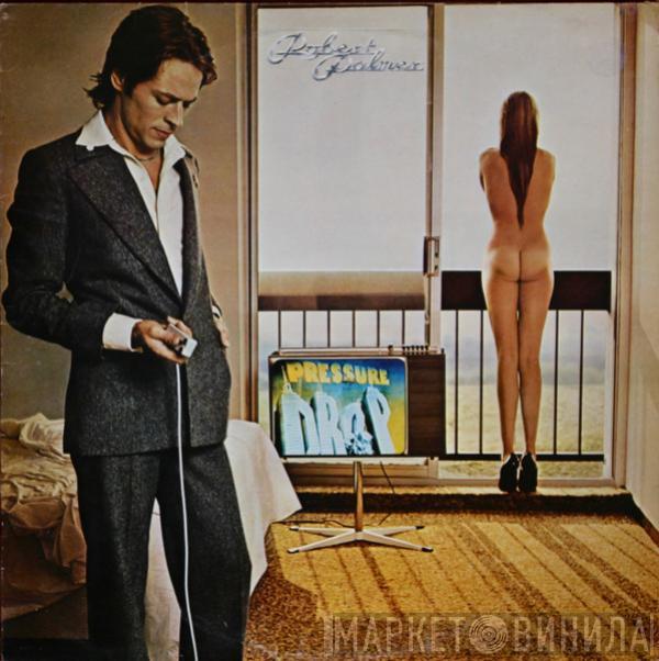 Robert Palmer  - Pressure Drop