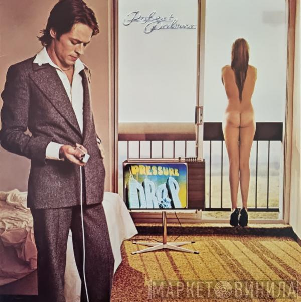  Robert Palmer  - Pressure Drop