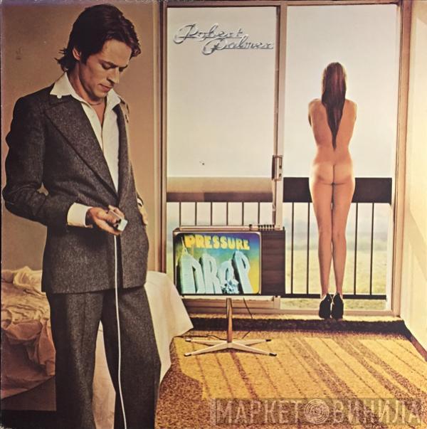 Robert Palmer - Pressure Drop