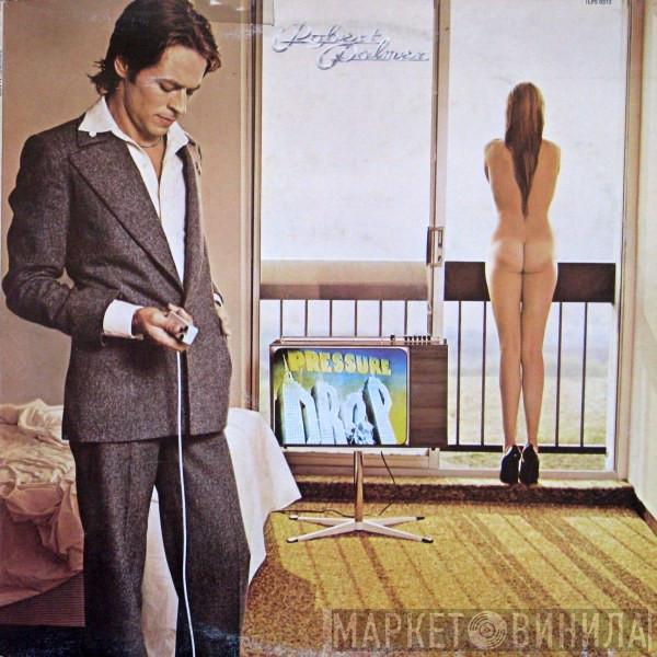  Robert Palmer  - Pressure Drop