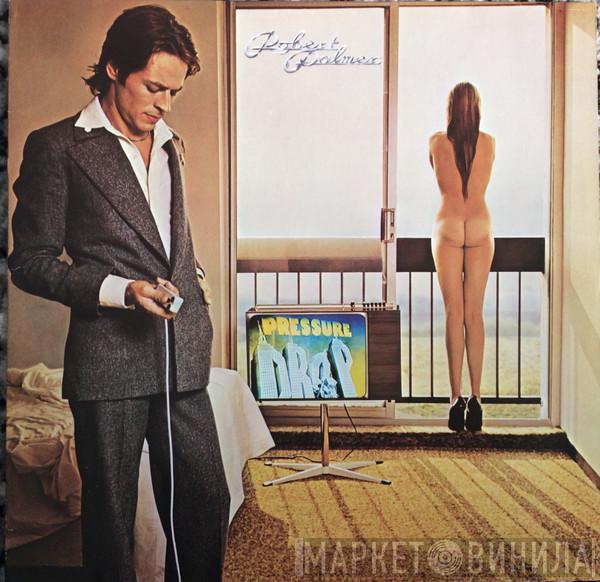  Robert Palmer  - Pressure Drop