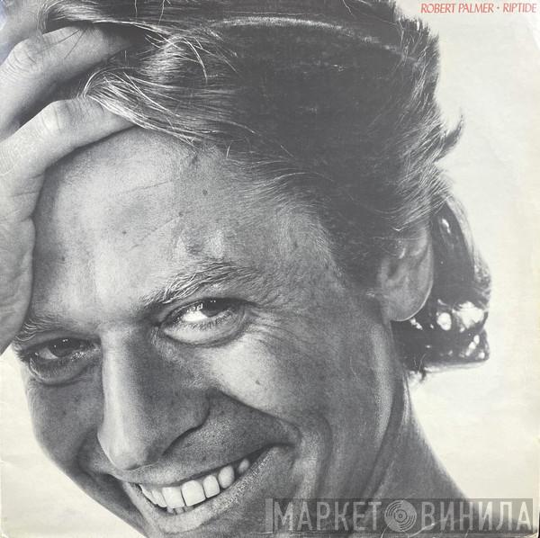 Robert Palmer - Riptide