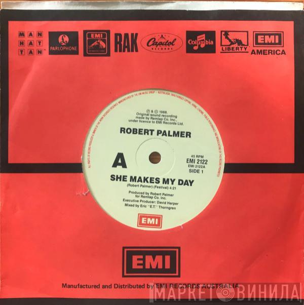  Robert Palmer  - She Makes My Day