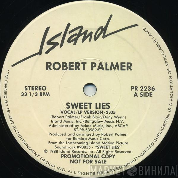 Robert Palmer - Sweet Lies