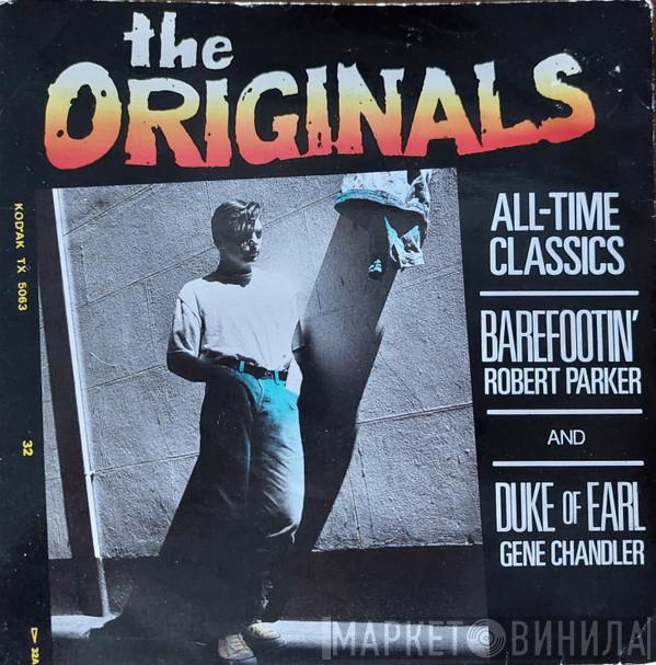 Robert Parker, Gene Chandler - Barefootin' / Duke Of Earl