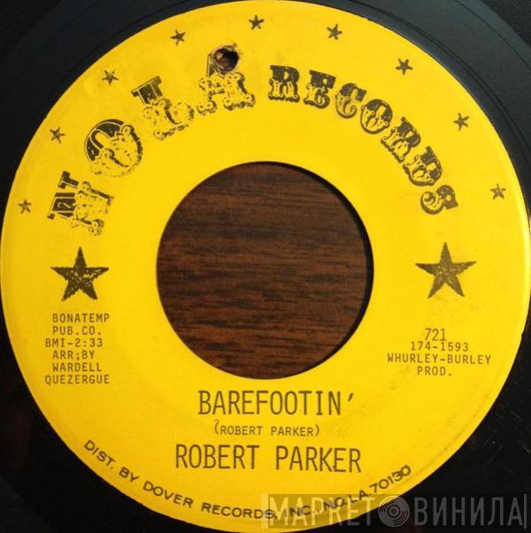 Robert Parker - Barefootin'