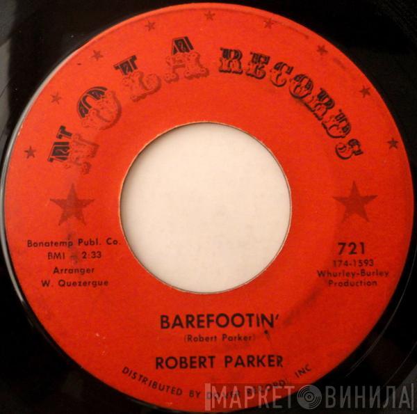 Robert Parker - Barefootin'