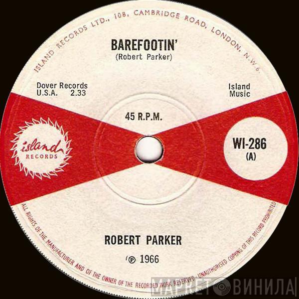 Robert Parker - Barefootin'
