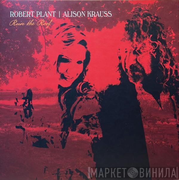 Robert Plant, Alison Krauss - Raise The Roof