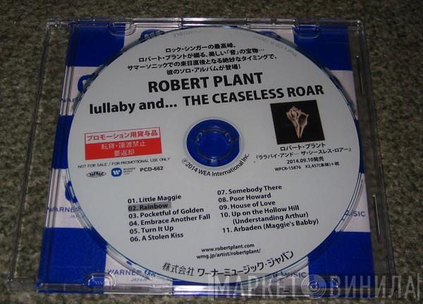  Robert Plant And The Sensational Space Shifters  - Lullaby And... The Ceaseless Roar