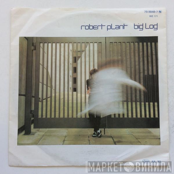  Robert Plant  - Big Log