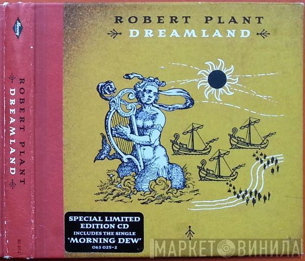 Robert Plant - Dreamland