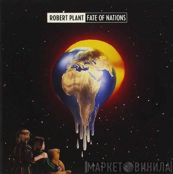  Robert Plant  - Fate Of Nations