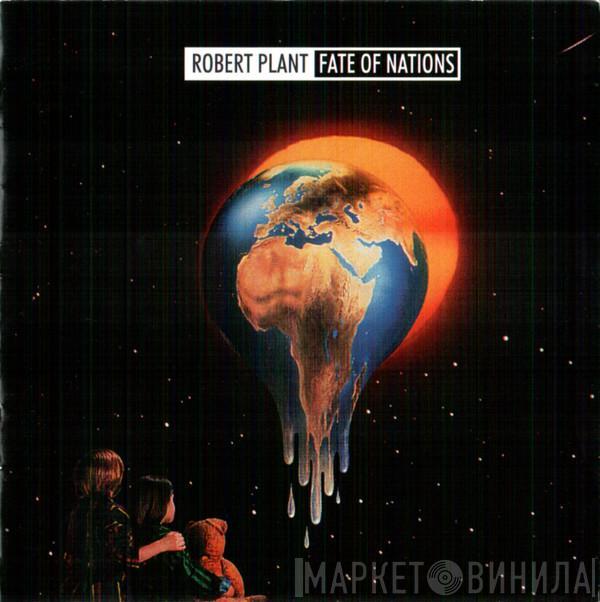  Robert Plant  - Fate Of Nations