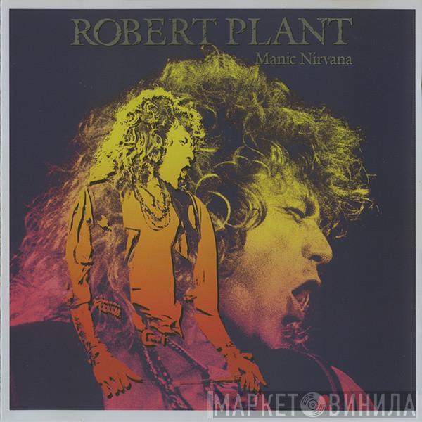 Robert Plant - Manic Nirvana