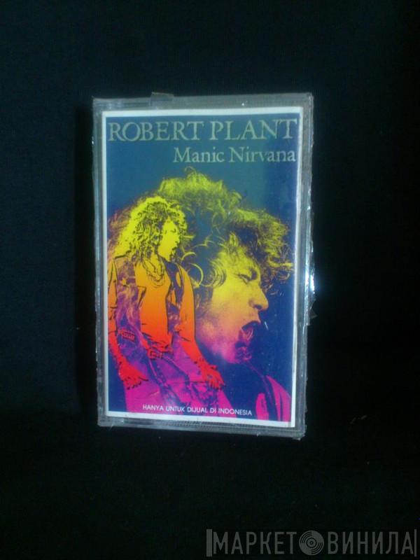  Robert Plant  - Manic Nirvana