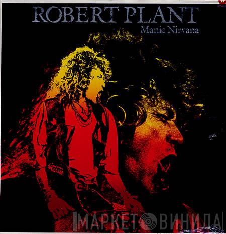  Robert Plant  - Manic Nirvana
