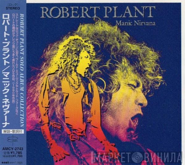  Robert Plant  - Manic Nirvana