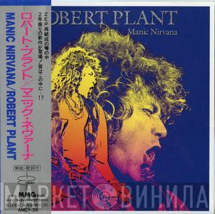  Robert Plant  - Manic Nirvana