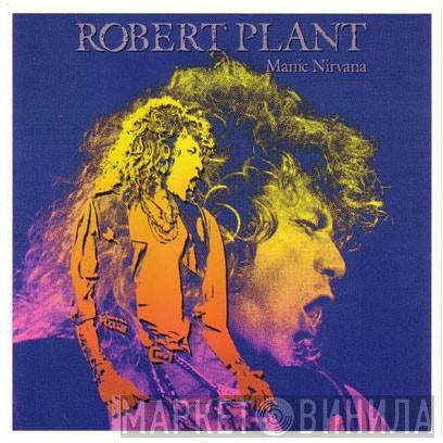  Robert Plant  - Manic Nirvana