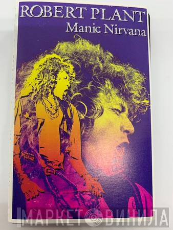  Robert Plant  - Manic Nirvana