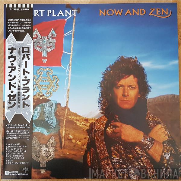  Robert Plant  - Now And Zen