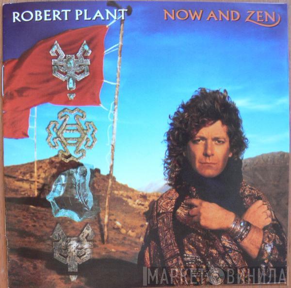  Robert Plant  - Now And Zen