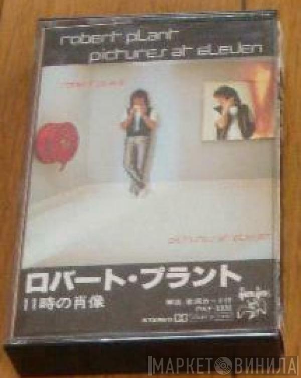  Robert Plant  - Pictures At Eleven
