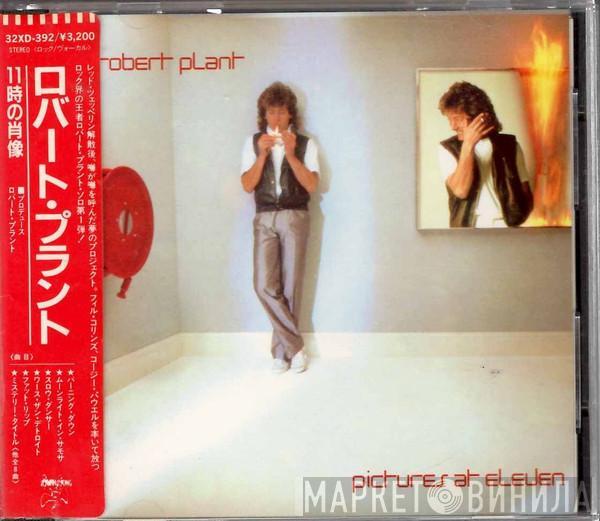  Robert Plant  - Pictures At Eleven