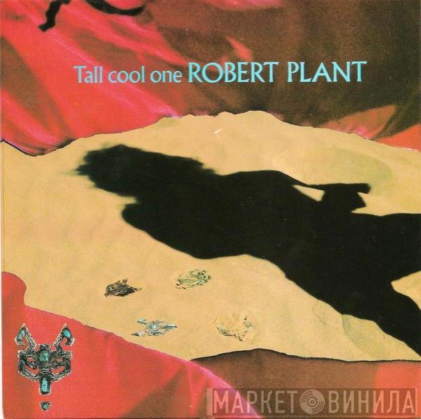Robert Plant - Tall Cool One