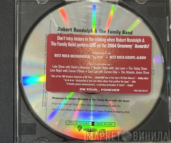  Robert Randolph & The Family Band  - I Need More Love