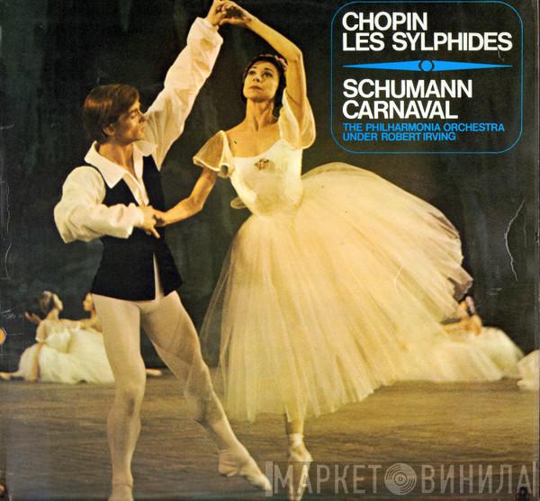 Robert Schumann, Frédéric Chopin, Robert Irving , Philharmonia Orchestra - Carnaval / Les Sylphides