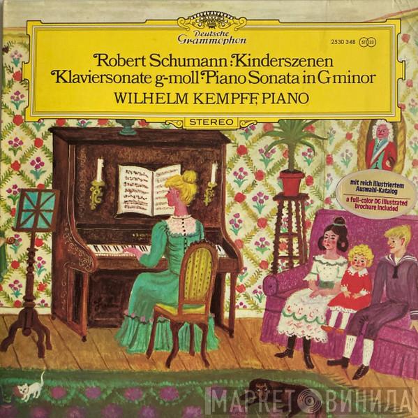 Robert Schumann, Wilhelm Kempff - Kinderszenen / Klaviersonate g-moll · Piano Sonata In G Minor