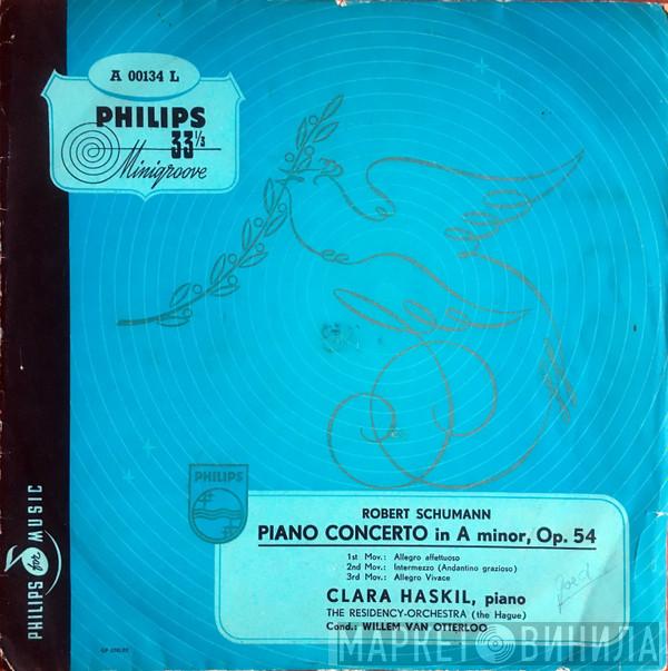 , Robert Schumann , Clara Haskil , Residentie Orkest  Willem Van Otterloo  - Piano Concerto In A Minor, Op. 54