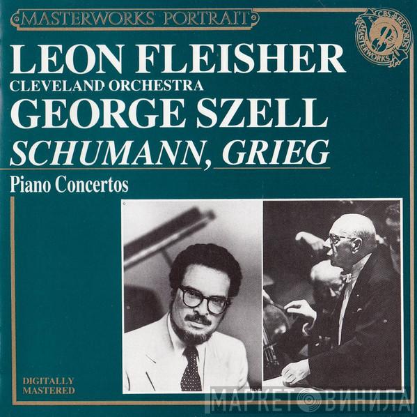 , Robert Schumann - Edvard Grieg , Leon Fleisher , The Cleveland Orchestra  George Szell  - Piano Concertos