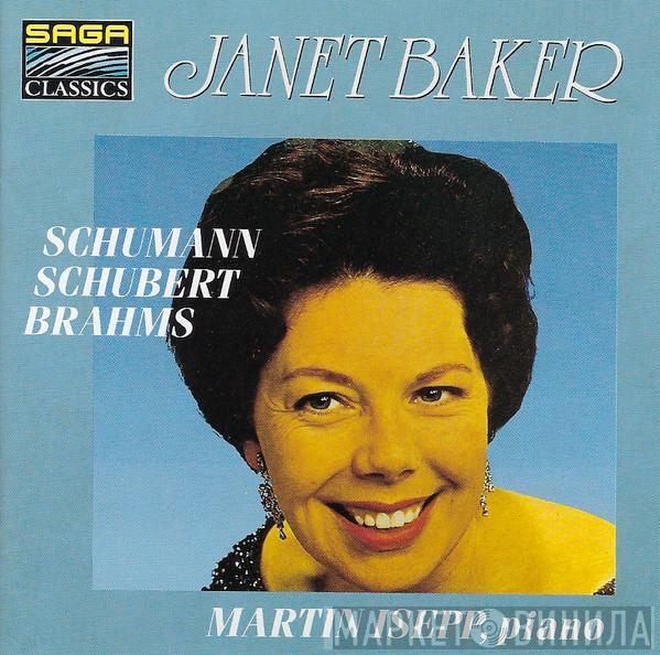 , Robert Schumann , Franz Schubert - Johannes Brahms , Janet Baker  Martin Isepp  - Janet Baker Sings Schumann, Schubert And Brahms